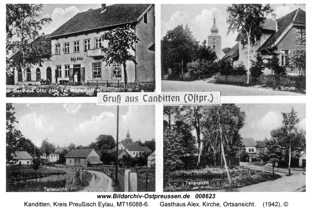 Kanditten, Gasthaus Alex, Kirche, Ortsansicht