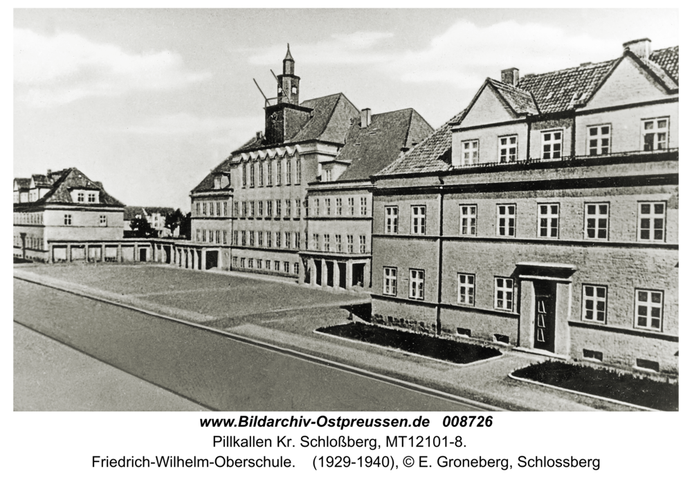 Pillkallen, Kreisstadt, Friedrich-Wilhelm-Oberschule