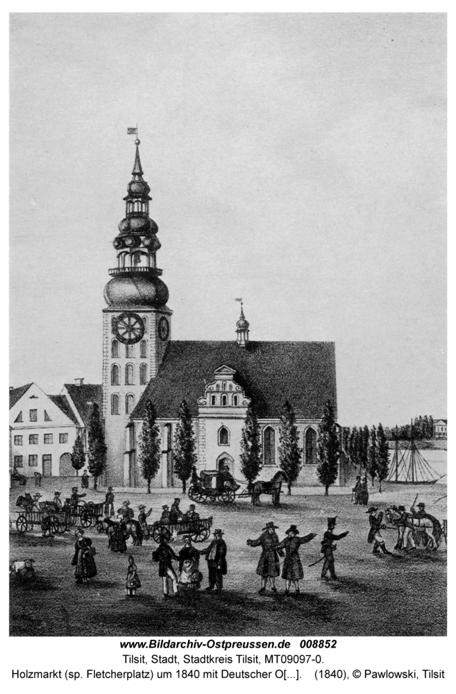 Tilsit, Holzmarkt (sp. Fletcherplatz) um 1840 mit Deutscher Ordenskirche