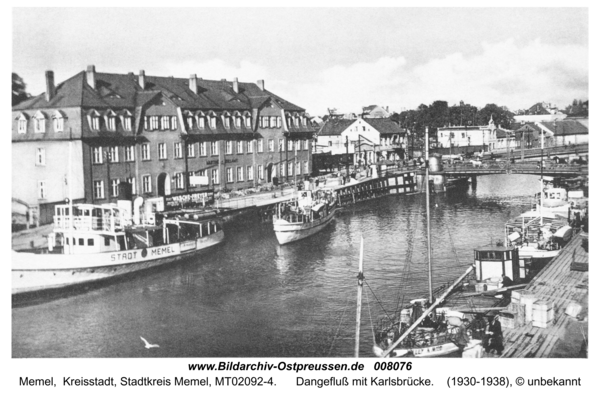 Memel, Dangefluss mit Karlsbrücke