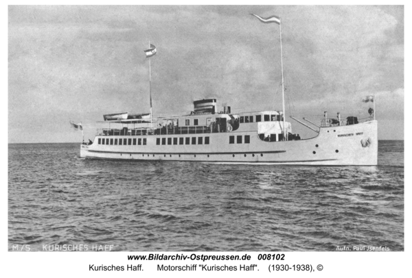 Kurische Nehrung, Motorschiff "Kurisches Haff"