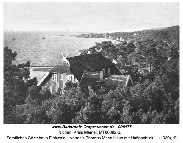 Nidden, Forstliches Gästehaus Elchwald - vormals Thomas Mann Haus mit Haffausblick