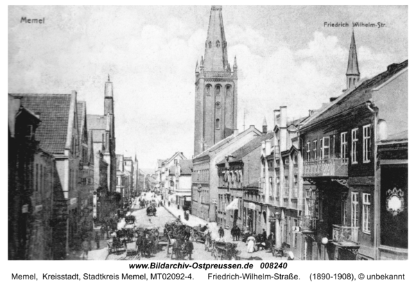 Memel, Friedrich-Wilhelm-Straße