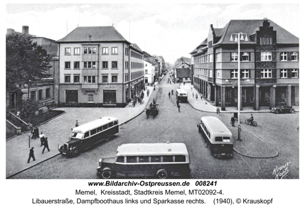 Memel, Libauer Straße, Dampfboothaus links und Sparkasse rechts