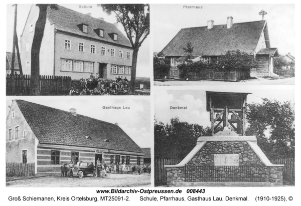 Groß Schiemanen, Schule, Pfarrhaus, Gasthaus Lau, Denkmal