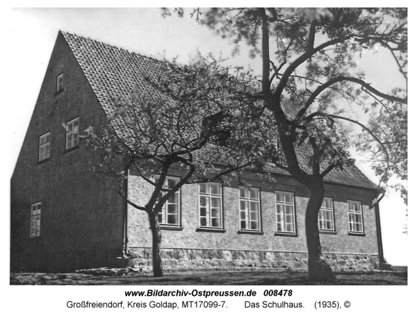 Großfreiendorf, Das Schulhaus