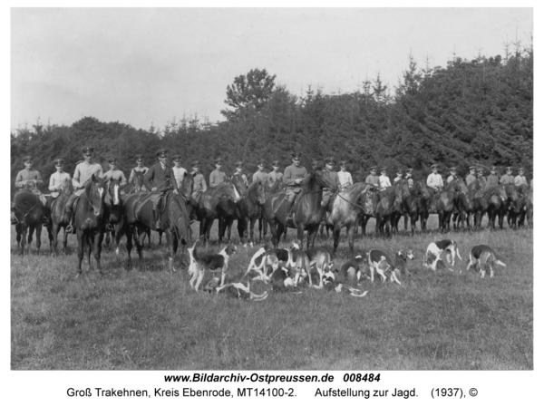 Groß Trakehnen, Aufstellung zur Jagd