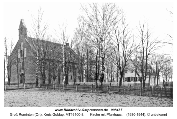 Groß Rominten (Ort), Kirche mit Pfarrhaus