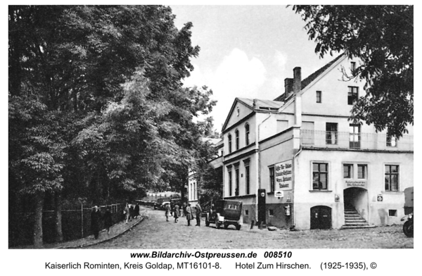 Jagdhaus Rominten, Hotel Zum Hirschen