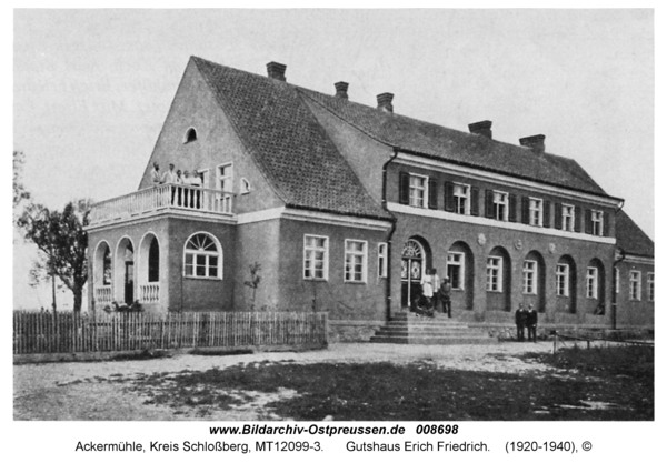 Ackermühle, Gutshaus Erich Friedrich