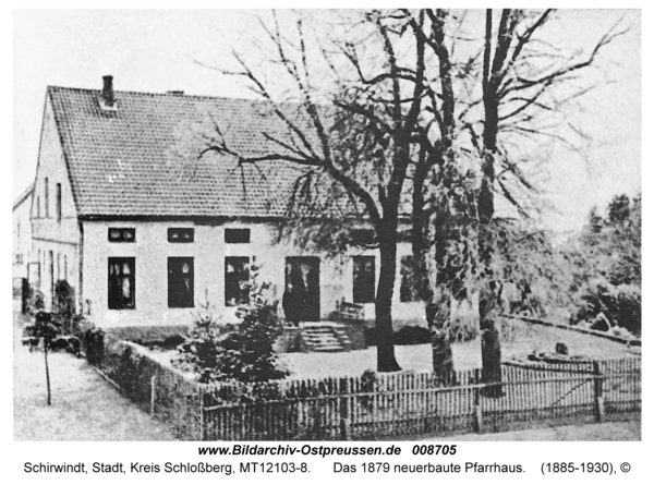 Schirwindt, Das 1879 neuerbaute Pfarrhaus