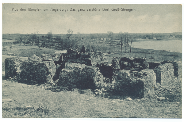 Groß-Strengeln, Das bei den Kämpfen um Angerburg zerstörte Dorf