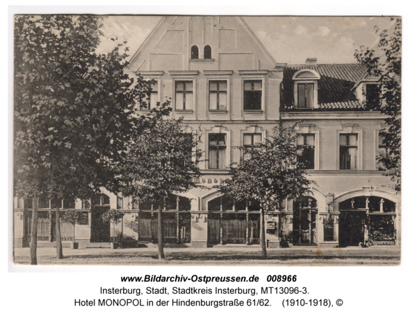 Insterburg, Hotel MONOPOL in der Hindenburgstraße 61/62