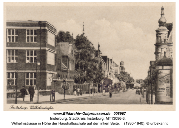 Insterburg, Wilhelmstraße in Höhe der Haushaltsschule auf der linken Seite