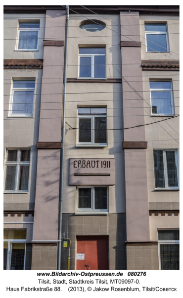Tilsit (Советск), Haus Fabrikstraße 88
