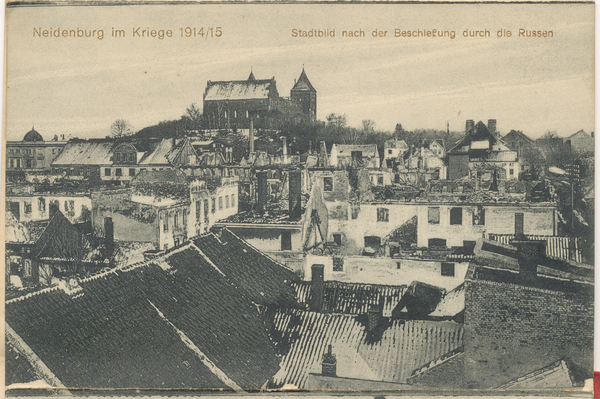 Neidenburg, Stadtbild nach der Beschießung durch die Russen