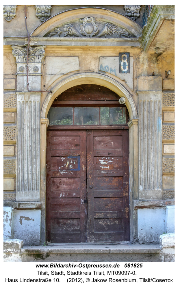 Tilsit (Советск), Haus Lindenstraße 10