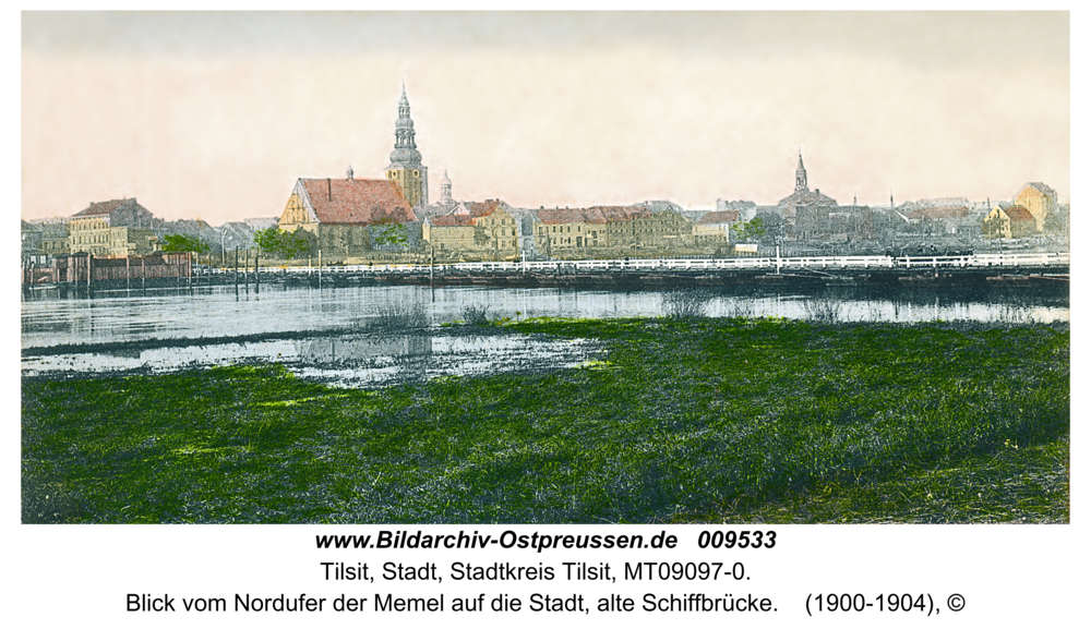 Tilsit, Blick vom Nordufer der Memel auf die Stadt, alte Schiffbrücke