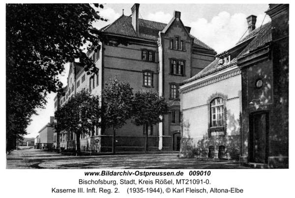 Bischofsburg, Kaserne III. Inft. Reg. 2