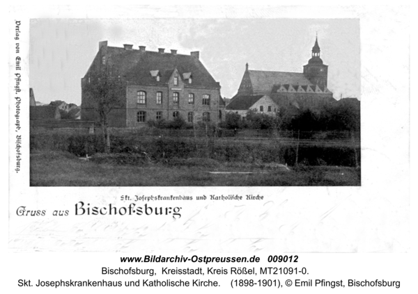 Bischofsburg, Skt. Josephskrankenhaus und Katholische Kirche