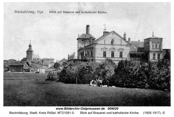 Bischofsburg, Blick auf Brauerei und katholische Kirche