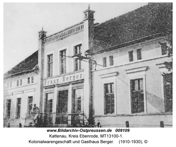 Kattenau, Kolonialwarengeschäft und Gasthaus Berger