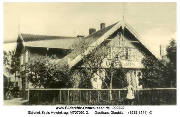 Skirwiet, Gasthaus Glaubitz