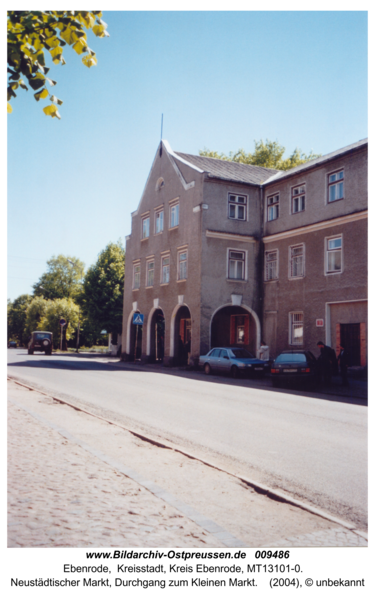 Ebenrode (Нестеров), Neustädtischer Markt, Durchgang zum Kleinen Markt