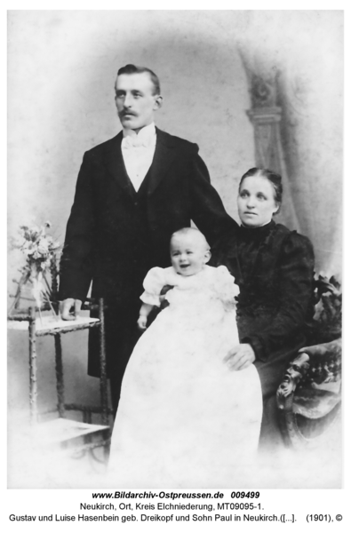 Gustav und Luise Hasenbein geb. Dreikopf und Sohn Paul in Neukirch. (Seckenburg)