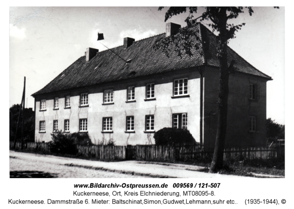 Kuckerneese. Dammstraße 6. Mieter: Baltschinat, Simon, Gudwet, Lehmann, Suhr etc.