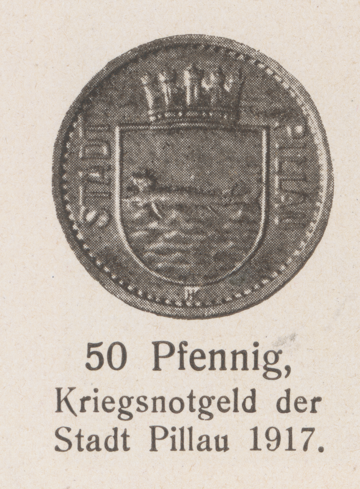 Pillau, Stadt, Kriegsnotgeld der Stadt Pillau, 50 Pfennig im Jahr 1917