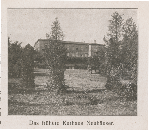 Neuhäuser, Das frühere Kurhaus