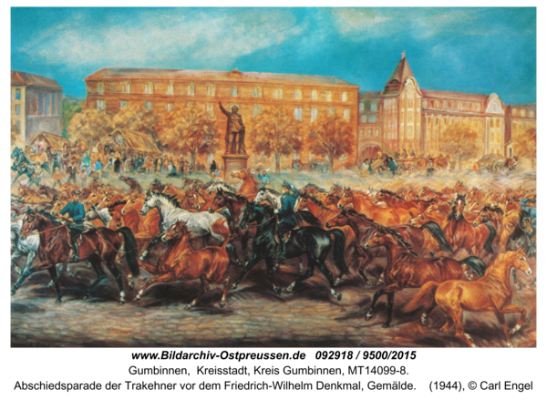 Gumbinnen, Abschiedsparade der Trakehner vor dem Friedrich-Wilhelm Denkmal, Gemälde